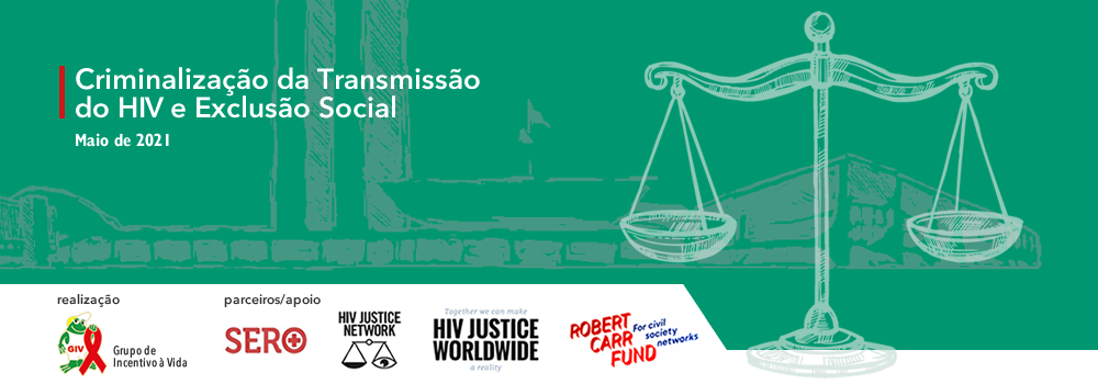 CriminalizaÃ§Ã£o da TransmissÃ£o do HIV e ExclusÃ£o Social